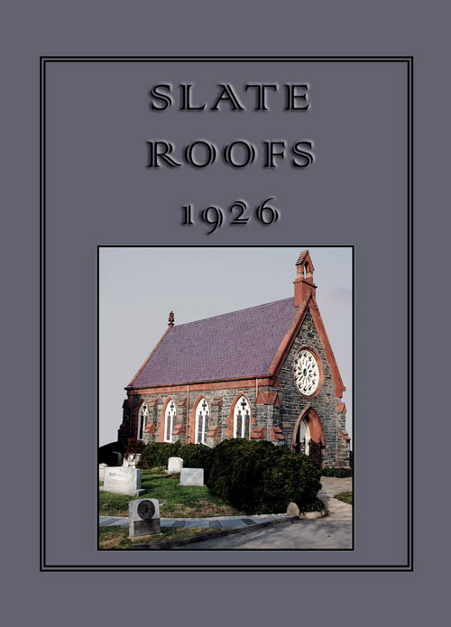 Slate Roofs 1926 Slate Roofs 1926